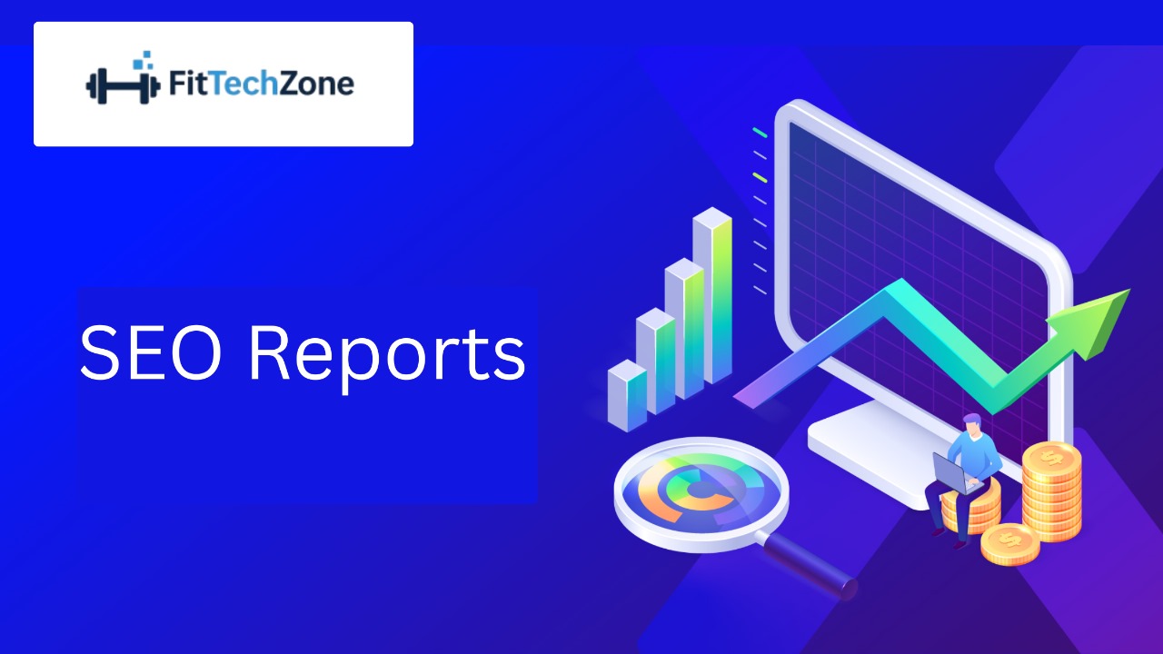 SEO Reports